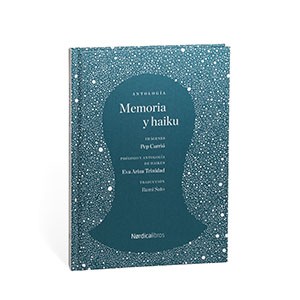 Memoria y haiku. Nordica. 2023